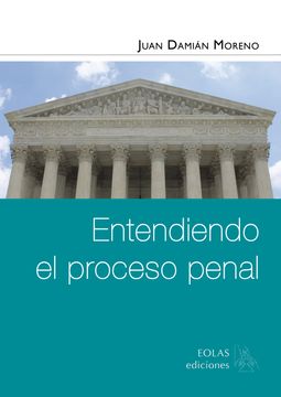 portada Entendiendo el Proceso Penal (in Spanish)