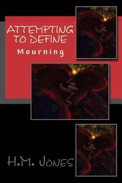 portada Attempting to Define: Mourning (en Inglés)