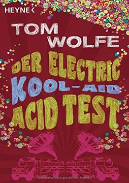 portada Der Electric Kool-Aid Acid Test: Die Legendäre Reise von ken Kesey und den Merry Pranksters (in German)