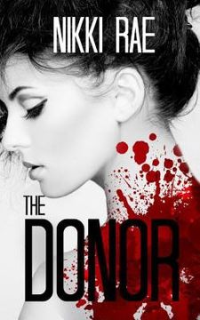 portada The Donor: (The Full Novella) (in English)