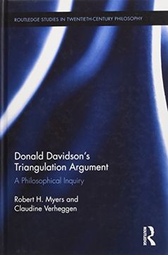 portada Donald Davidson’s Triangulation Argument: A Philosophical Inquiry (Routledge Studies in Twentieth-Century Philosophy)