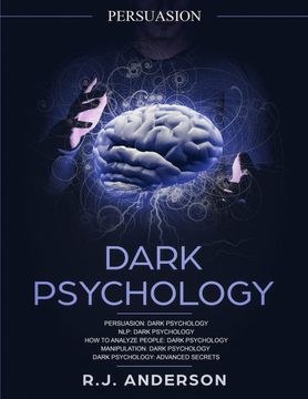 portada Persuasion: Dark Psychology Series 5 Manuscripts - Persuasion, Nlp, how to Analyze People, Manipulation, Dark Psychology Advanced Secrets 