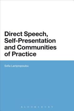 portada Direct Speech, Self-Presentation and Communities of Practice (en Inglés)