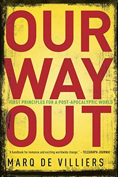 portada Our way Out: First Principles for a Post-Apocalyptic World (en Inglés)