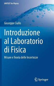 portada Introduzione Al Laboratorio Di Fisica: Misure E Teoria Delle Incertezze (en Italiano)