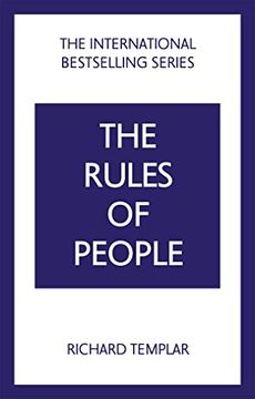 portada The Rules of People: A Personal Code for Getting the Best From Everyone (in English)