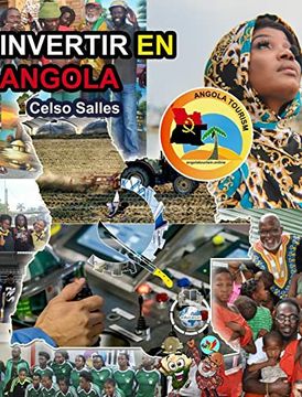 portada INVERTIR EN ANGOLA - Visit Angola - Celso Salles: Colección Invertir en África