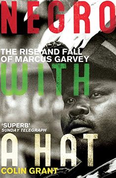 portada Negro with a Hat: Marcus Garvey