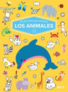 portada Mi Gran Libro Para Colorear - los Animales
