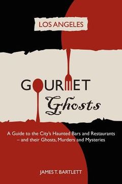 portada gourmet ghosts - los angeles (en Inglés)