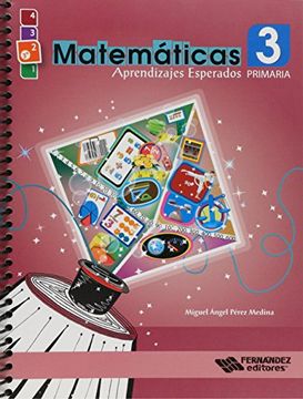 portada Matematicas 3 Aprendizajes Esperados. Primaria