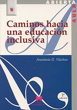 portada Caminos Hacia una Educación Inclusiva (in Spanish)