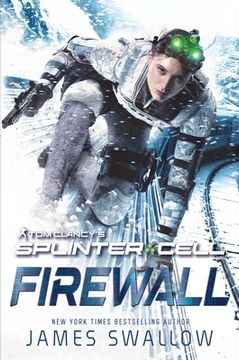 portada Tom Clancy'S Splinter Cell: Firewall (in English)