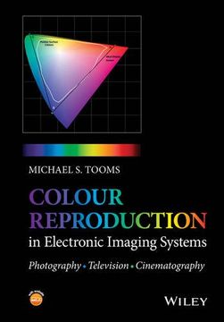 portada Colour Reproduction in Electronic Imaging Systems: Photography, Television, Cinematography
