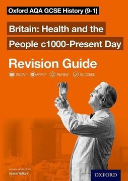 portada Oxford AQA GCSE History: Britain: Health and the People c1000-Present Day Revision Guide (9-1) (en Inglés)