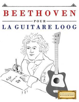 portada Beethoven Pour La Guitare Loog: 10 Pi (en Francés)