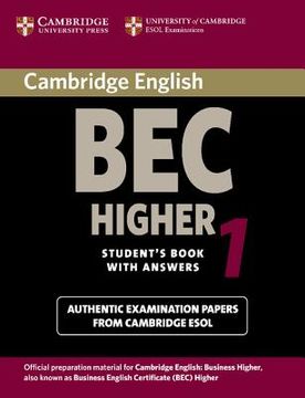 portada Cambridge bec Higher 1: Practice Tests From the University of Cambridge Local Examinations Syndicate (Bec Practice Tests) (en Inglés)