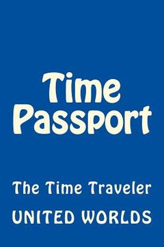 portada Time Passport: The Time Traveler