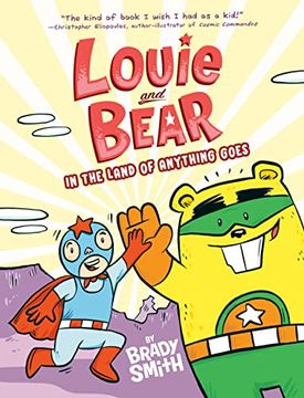 portada Louie and Bear in the Land of Anything Goes: A Graphic Novel 