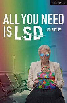 portada All you Need is lsd (Modern Plays) (in English)