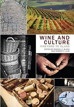 portada Wine and Culture: Vineyard to Glass (en Inglés)