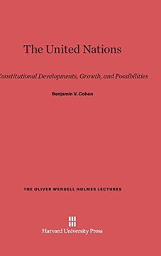 portada The United Nations (Oliver Wendell Holmes Lectures) (in English)