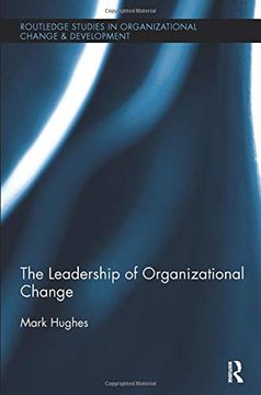 portada The Leadership of Organizational Change (Routledge Studies in Organizational Change & Development) (en Inglés)