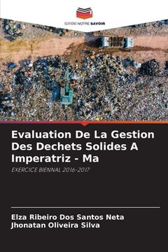portada Evaluation De La Gestion Des Dechets Solides A Imperatriz - Ma (en Francés)