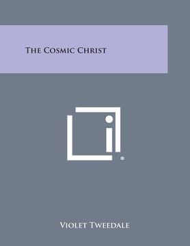 portada The Cosmic Christ (in English)