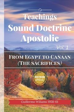 portada Teachings of sound doctrine Apostolic: Gathered in the name of the Lord Jesus Christ (en Inglés)