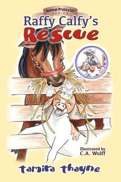 portada Raffy Calfy's Rescue (en Inglés)