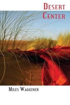 Desert Center (en Inglés)