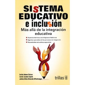 portada Sistema Educativo e Inclusión. Más Allá de la Integración Educativa (in Spanish)