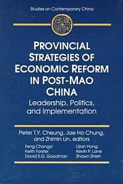 portada provincial strategies of economic reform in post-mao china: leadership, politics, and implementation