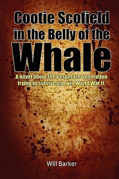 portada cootie scofield in the belly of the whale (en Inglés)