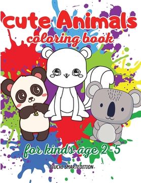 portada Cute Animals coloring book: Coloring book for little girl and boy: Cute and Simple Animals, Fun and Stress Relieve, Easy to coloring for Beginners