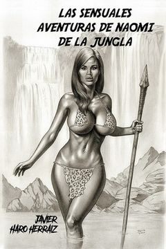 portada Las Sensuales Aventuras de Naomi de la Jungla