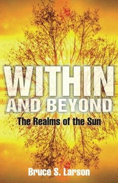 portada Within and Beyond: The Realms of the Sun