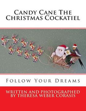 portada Candy Cane The Christmas Cockatiel (en Inglés)