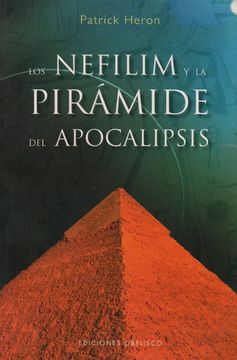 portada Los Nefilim y la Piramide del Apocalipsis