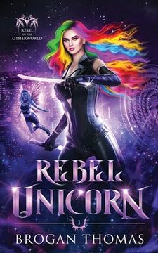 portada Rebel Unicorn (en Inglés)