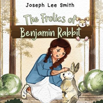 portada The Frolics of Benjamin Rabbit (en Inglés)