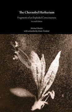 portada The Chernobyl Herbarium. Fragments of an Exploded Consciousness (Second Edition) (en Inglés)