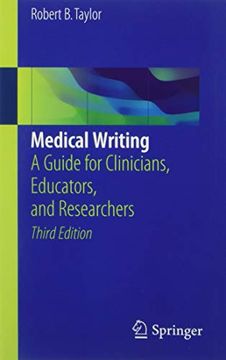 portada Medical Writing: A Guide for Clinicians, Educators, and Researchers (in English)