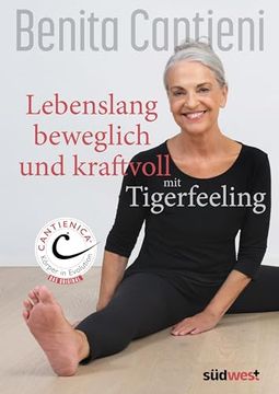 portada Lebenslang Beweglich und Kraftvoll mit Tigerfeeling (en Alemán)