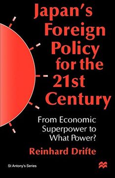 portada Japan's Foreign Policy: From Economic Superpower to What Power? (st Antony's Series) (en Inglés)