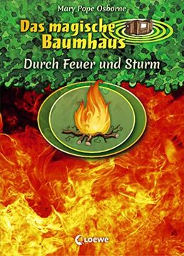 portada Das Magische Baumhaus - Durch Feuer und Sturm (en Alemán)