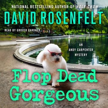 portada Flop Dead Gorgeous: An Andy Carpenter Mystery (an Andy Carpenter Novel, 27) (Audiolibro) (in English)