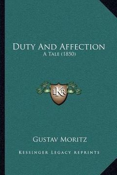 portada duty and affection: a tale (1850) (en Inglés)