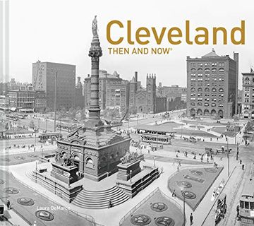 portada Cleveland Then and Now® (en Inglés)